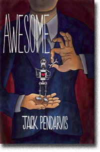Awesome by Jack Pendarvis