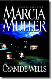 Cyanide Wells by Marcia Muller