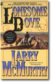 Lonesome Dove by Larry McMurtry