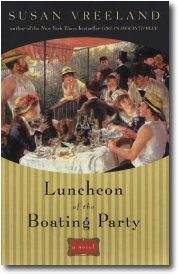 Luncheon of the Boating Party by Susan Vreeland