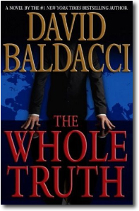 The Whole Truth by David Baldacci