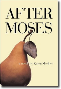 After Moses by Karen Mockler