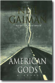 American Gods by Neil Gaiman