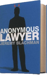 Anonymous Lawyer by Jeremy Blachman