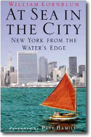 At Sea in the City by William Kornblum