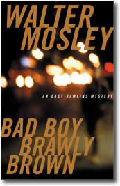 Bad Boy Brawly Brown by Walter Mosley