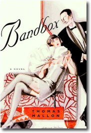 Bandbox by Thomas Mallon
