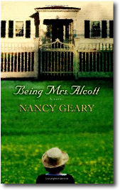 Being Mrs. Alcott by Nancy Geary