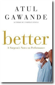 Better by Atul Gawande