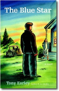 The Blue Star by Tony Earley