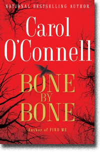 Bone by Bone by Carol O�Connell