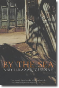 By the Sea by Abdulrazak Gurnah