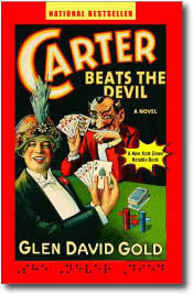 Carter Beats the Devil by Glen David Gold