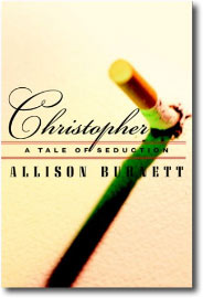 Christopher by Allison Burnett
