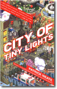 City of Tiny Lights by Patrick Neate