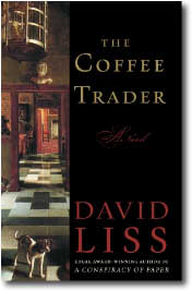 The Coffee Trader by David Liss