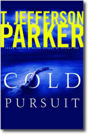 Cold Pursuit by T. Jefferson Parker