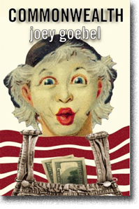 The Commonwealth by Joey Goebel