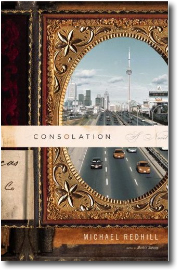 Consolation by Michael Redhill