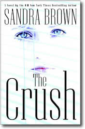 The Crush by Sandra Brown