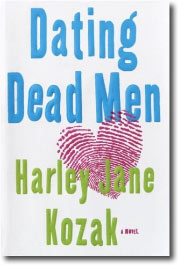 Dating Dead Men by Harley Jane Kozak