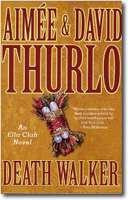 Death Walker by Aimee and David Thurlo