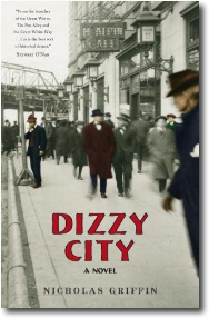 Dizzy City by Nicholas Griffin