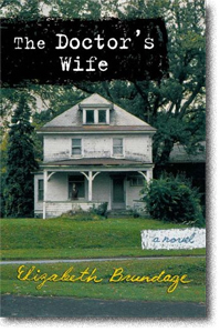 The Doctor's Wife by Elizabeth Brundage