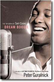 Dream Boogie: The Triumph of Sam Cooke