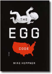 The Egg Code by Mike Heppner