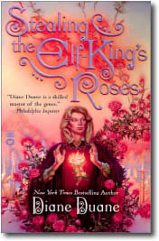 Stealing the Elf King's Roses by Diane Duane