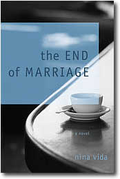 The End of Marriage by Nina Vida