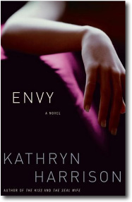 Envy by Kathryn Harrison
