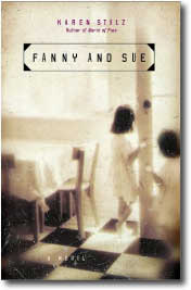 Fanny And Sue by Karen Stolz