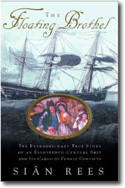 The Floating Brothel by Sian R. Rees