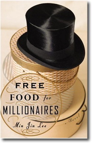 Free Food for Millionaires by Min Jin Lee