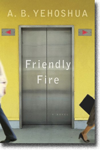 Friendly Fire by A. B. Yehoshua