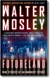Futureland by Walter Mosley
