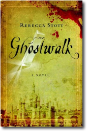 Ghostwalk by Rebecca Stott