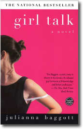 Girl Talk by Julianna Baggott