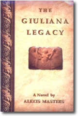 The Giuliana Legacy by Alexis Masters