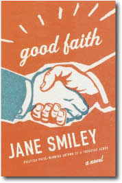 Good Faith by Jane Smiley