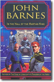In the Hall of the Martian King by John Barnes