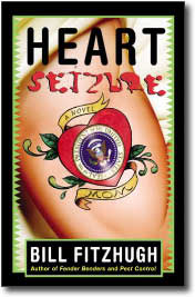 Heart Seizure by Bil Fitzhugh