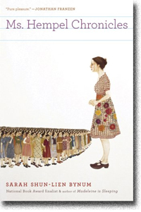 Ms. Hempel Chronicles by Sarah Shun-Lien Bynum