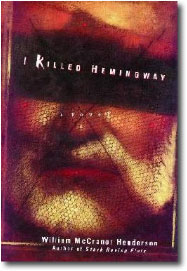 I Killed Hemingway