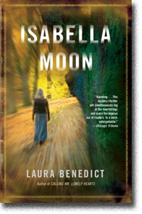 Isabella Moon by Laura Benedict