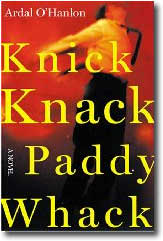 Knick Knack Paddy Whack by Ardal O'Hanlon