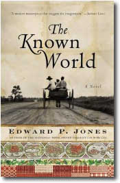 The Known World by Edward P. Jones