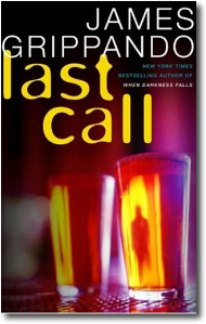 Last Call by James Grippando